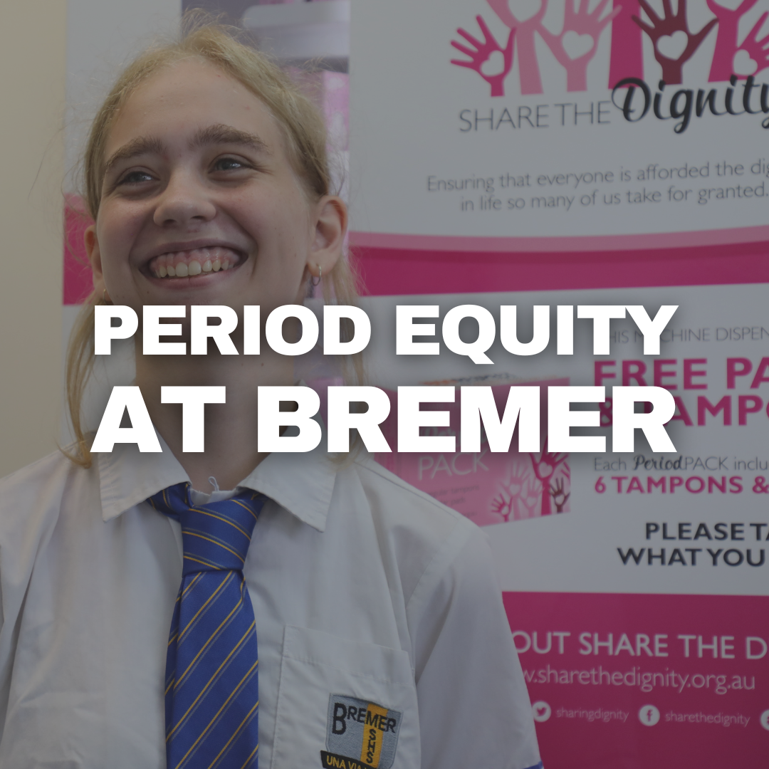 Preiod Equity Period Equity at Bremer: Free Menstrual Products for Every Student